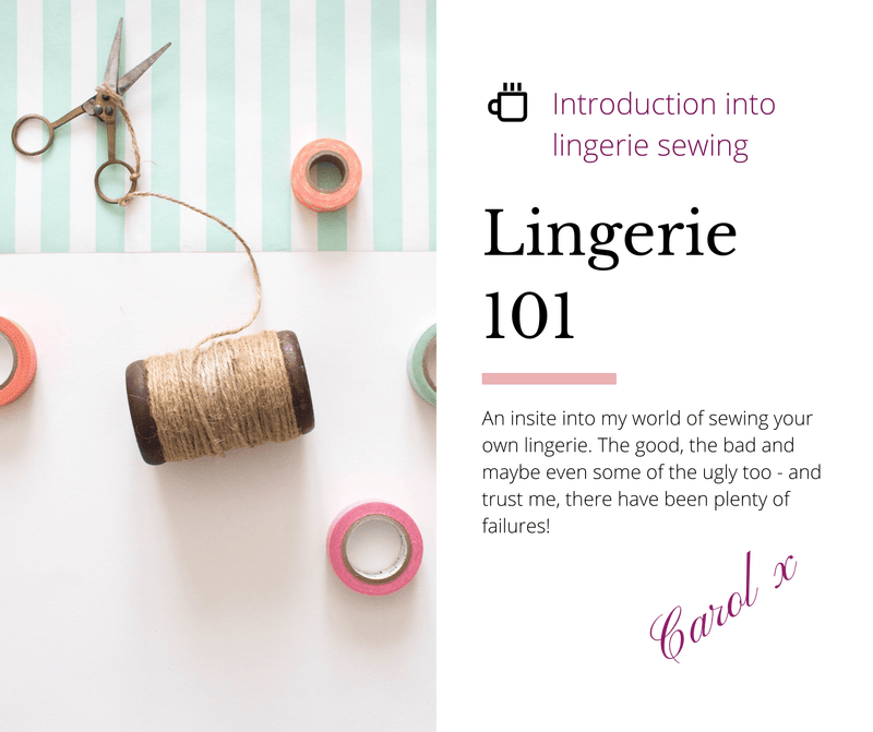 Introduction To Lingerie Sewing