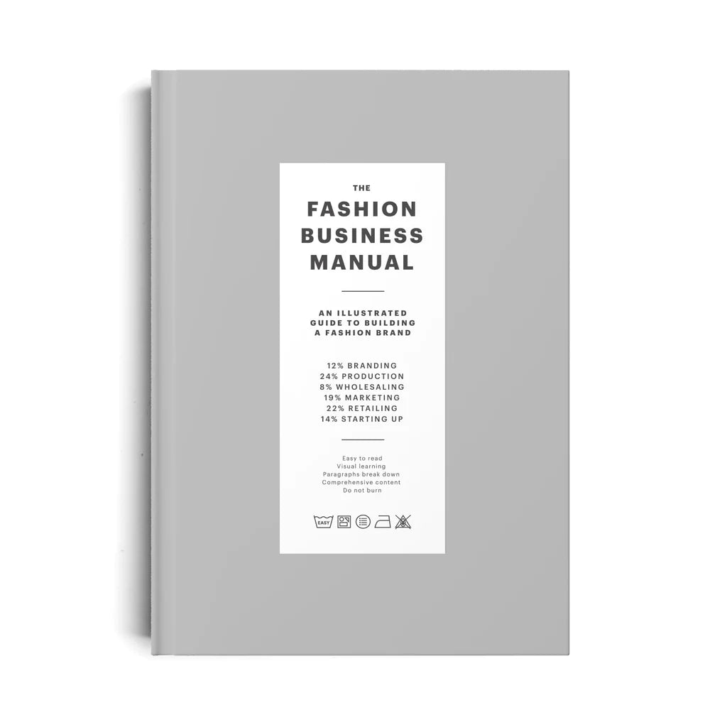 Fashionary: The Fashion Business Manual: An Illustrated Guide To Building A Fashion Fashion Brand - 0